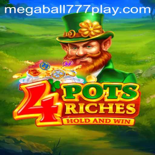 Exploring the Excitement and Strategy Behind 4potsriches MEGABALL777