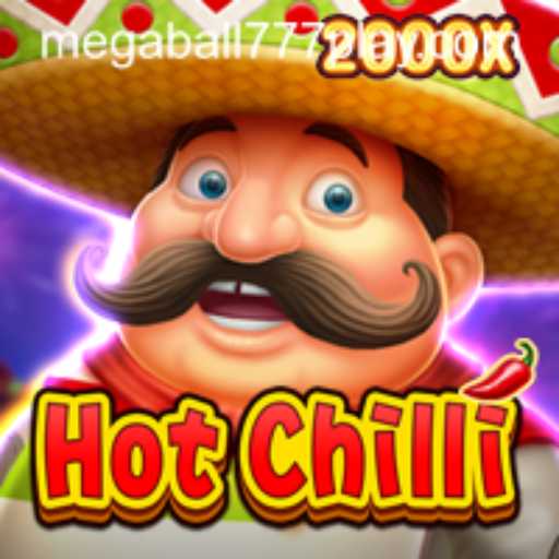 Exploring the Thrilling World of HotChilli: An Introduction to MEGABALL777 Gameplay