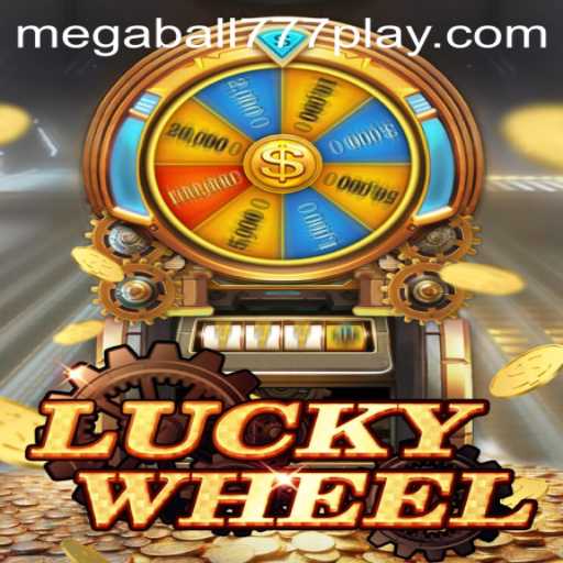 Exploring the Thrills of LuckyWheel: Unveiling the MEGABALL777 Experience