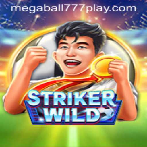 Discover the Thrills of StrikerWILD Featuring MEGABALL777